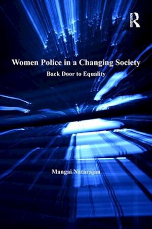 Women Police in a Changing Society