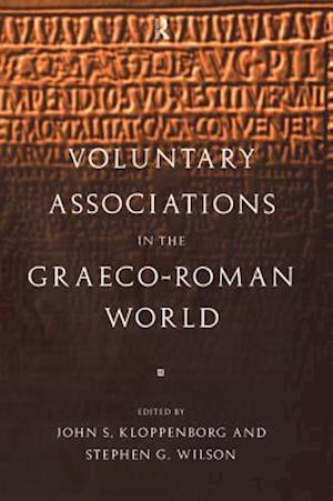 Voluntary Associations in the Graeco-Roman World