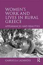 Women''s Work and Lives in Rural Greece