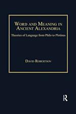 Word and Meaning in Ancient Alexandria
