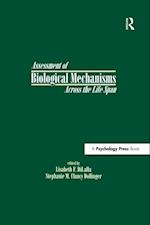 Assessment of Biological Mechanisms Across the Life Span