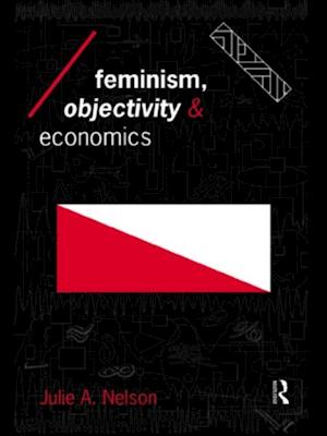 Feminism, Objectivity and Economics