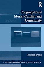 Congregational Music, Conflict and Community