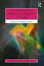 Young People's Attitudes to Religious Diversity