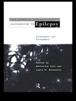The Clinical Psychologist''s Handbook of Epilepsy
