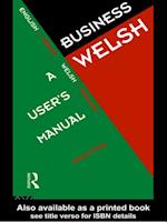 Business Welsh: A User''s Manual