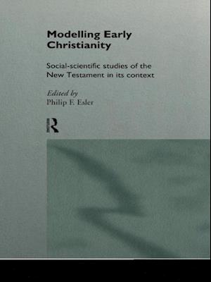 Modelling Early Christianity