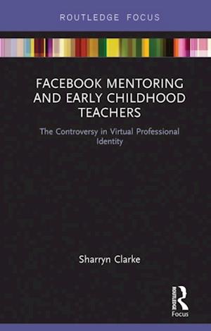 Facebook Mentoring and Early Childhood Teachers