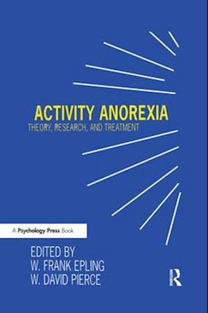 Activity Anorexia