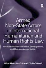 Armed Non-State Actors in International Humanitarian and Human Rights Law