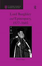 Lord Burghley and Episcopacy, 1577-1603