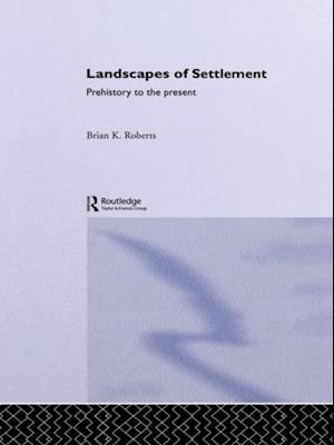 Landscapes of Settlement