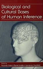 Biological and Cultural Bases of Human Inference