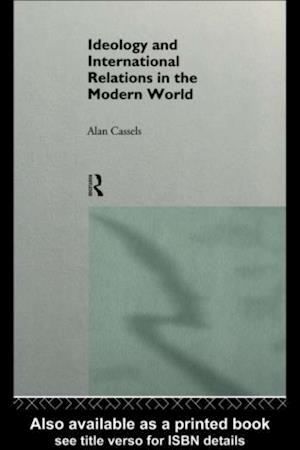 Ideology and International Relations in the Modern World