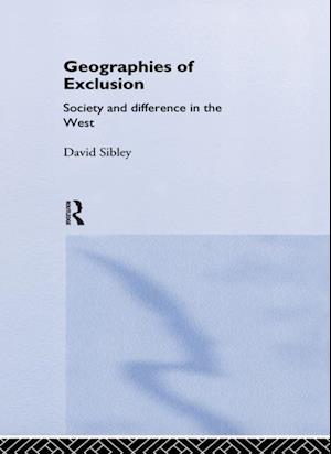 Geographies of Exclusion