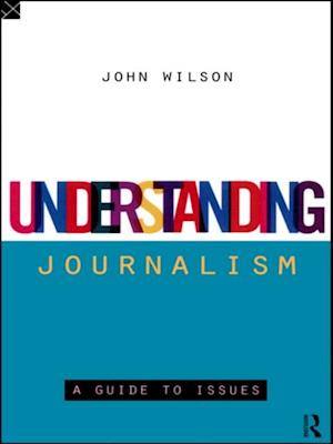 Understanding Journalism