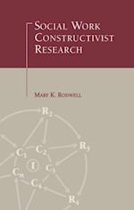 Social Work Constructivist Research