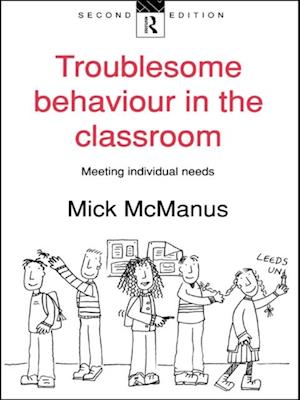 Troublesome Behaviour in the Classroom