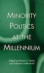 Minority Politics at the Millennium