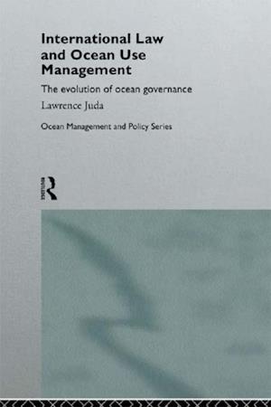 International Law and Ocean Use Management
