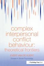 Complex Interpersonal Conflict Behaviour