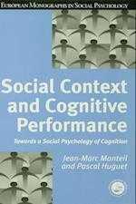 Social Context and Cognitive Performance