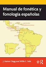 Manual de fonética y fonología españolas