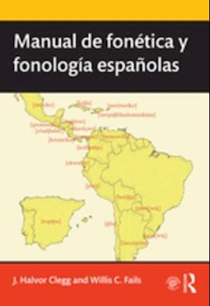 Manual de fonética y fonología españolas