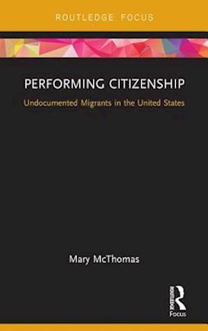 Performing Citizenship