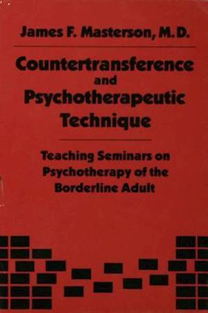 Countertransference and Psychotherapeutic Technique