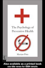 The Psychology of Preventive Health
