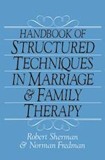 Handbook Of Structured Techniques In Marriage And Family Therapy