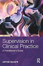 Supervision in Clinical Practice