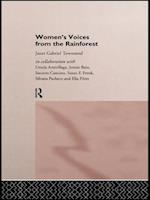 Women''s Voices from the Rainforest