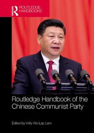 Routledge Handbook of the Chinese Communist Party