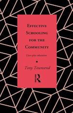 Effective Schooling for the Community