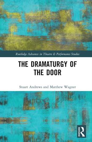 Dramaturgy of the Door