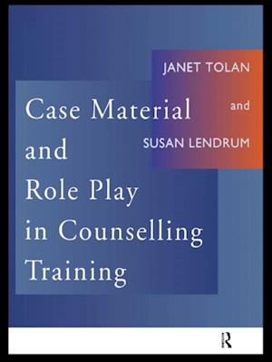 Case Material and Role Play in Counselling Training