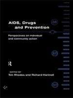 AIDS, Drugs and Prevention