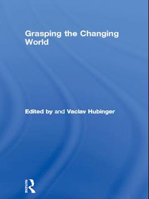 Grasping the Changing World