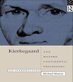 Kierkegaard and Modern Continental Philosophy