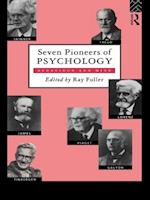 Seven Pioneers of Psychology