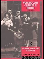 Working Class Cultures in Britain, 1890-1960