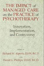 Impact Of Managed Care On The Practice Of Psychotherapy