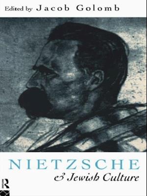 Nietzsche and Jewish Culture