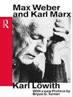 Max Weber and Karl Marx