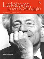 Lefebvre, Love and Struggle