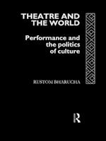 Theatre and the World