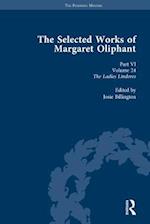 Selected Works of Margaret Oliphant, Part VI Volume 24