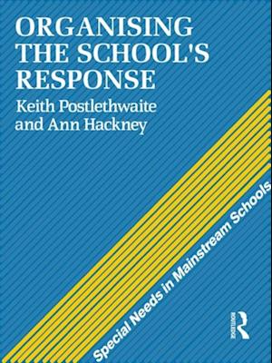 Organising a School''s Response